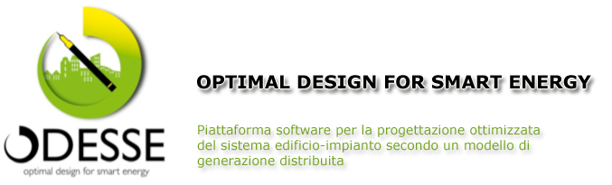 Optimal Design for Smart Energy: Piattaforma software per la progettazione ottimizzata del sistema edificio-impianto secondo un modello di generazione distribuita